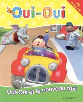 Couverture du produit · Oui-Oui et le nouveau taxi