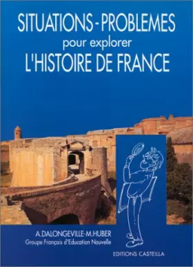 Couverture du produit · Situations : problèmes pour explorer l'histoire de France