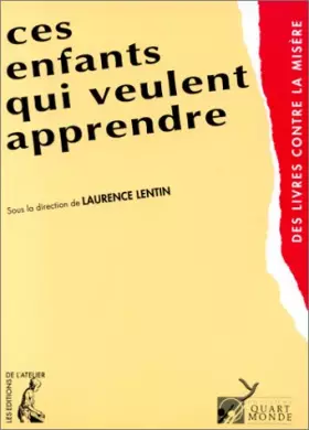 Couverture du produit · Ces enfants qui veulent apprendre : L'accès au langage chez les enfants vivant dans la grande pauvreté