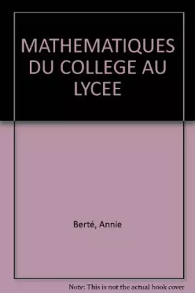 Couverture du produit · Mathématiques du collège au lycée