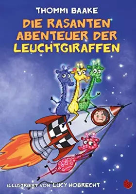 Couverture du produit · Die rasanten Abenteuer der Leuchtgiraffen