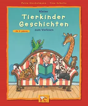 Couverture du produit · Kleine Tierkinder-Geschichten: zum Vorlesen (Kleine Geschichten zum Vorlesen)