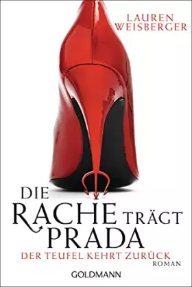 Couverture du produit · Die Rache trägt Prada. Der Teufel kehrt zurück: Roman