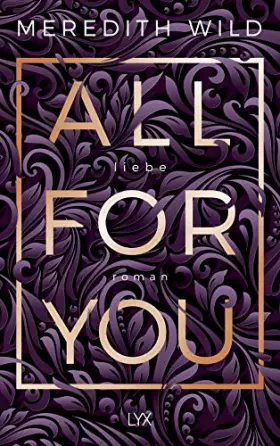 Couverture du produit · All for You – Liebe: Roman (Bridge Reihe, Band 2)