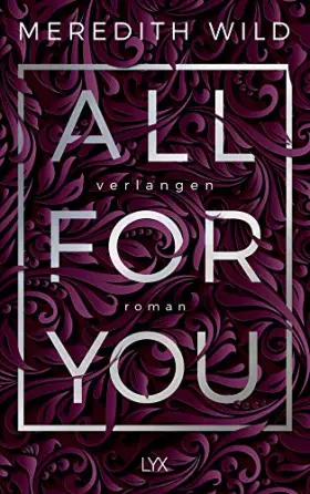 Couverture du produit · All for You – Verlangen (Bridge Reihe, Band 3)