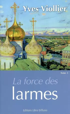 Couverture du produit · La force des larmes