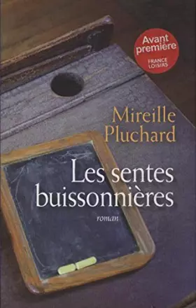 Couverture du produit · Les SENTES BUISSONNIÈRES