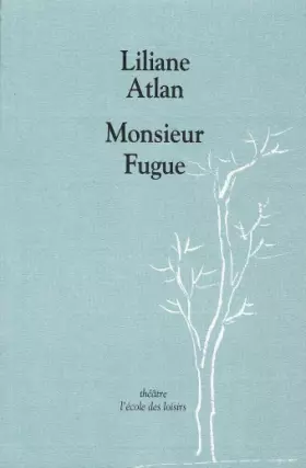 Couverture du produit · Monsieur Fugue ou le mal de terre