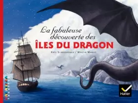 Couverture du produit · Facettes Bibliothèque CM2 - La fabuleuse découverte des îles du Dragon - Album