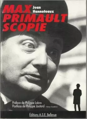 Couverture du produit · Max Primault-scopie : Témoignages actuels