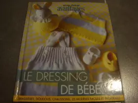 Couverture du produit · easy tricot avantages le dressing de bébé