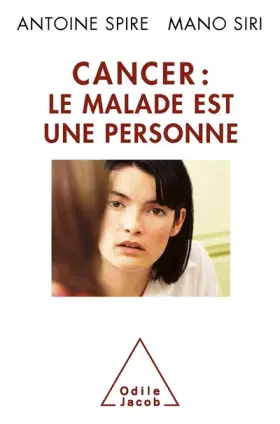 Couverture du produit · Cancer: le malade est une personne