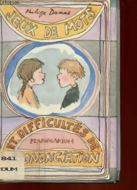 Couverture du produit · Jeux de mots et difficultés de prononciation