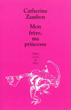 Couverture du produit · Mon frère, ma princesse
