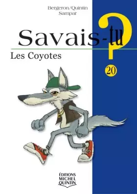 Couverture du produit · Savais-tu - numéro 20 Les coyotes
