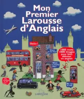 Couverture du produit · Mon premier Larousse d'anglais