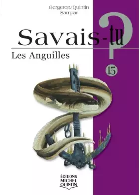 Couverture du produit · Savais-tu - numéro 15 Anguilles