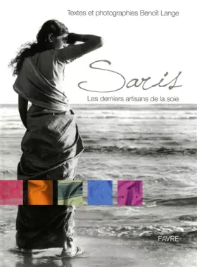 Couverture du produit · Saris : Les derniers artisans de la soie