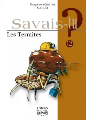 Couverture du produit · Savais-tu - numéro 12 Les termites