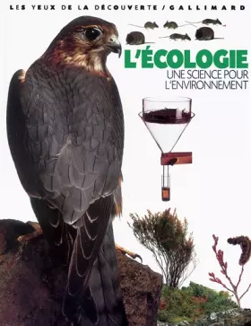 Couverture du produit · L'Ecologie : Une science pour l'environnement