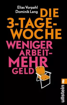 Couverture du produit · Die 3-Tage-Woche: Weniger Arbeit - mehr Geld