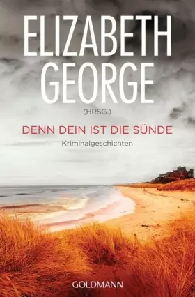 Couverture du produit · Denn dein ist die Sünde: Kriminalgeschichten