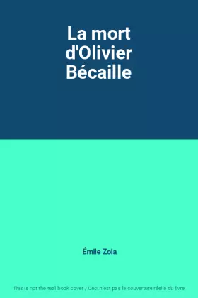 Couverture du produit · La mort d'Olivier Bécaille