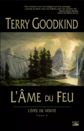 Couverture du produit · L'Epée de Vérité, tome V : L'Ame du feu
