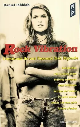 Couverture du produit · Rock vibration : Comment ils ont façonné leur légende