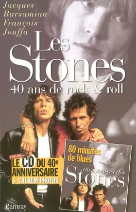 Couverture du produit · Les Stones : 40 ans de rock & roll (1CD audio)