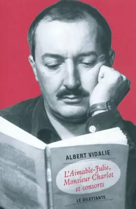 Couverture du produit · L'Aimable Julie, Monsieur Charlot et consorts