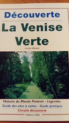 Couverture du produit · La Venise verte : Découverte