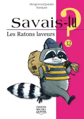 Couverture du produit · Savais-tu - numéro 32 Les ratons laveurs