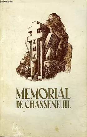 Couverture du produit · LE MEMORIAL DE CHASSENEUIL.