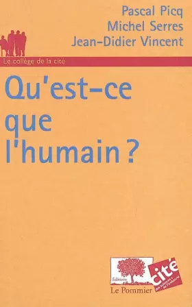 Couverture du produit · Qu'est-ce que l'humain ?