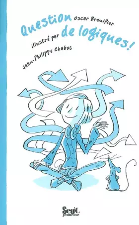 Couverture du produit · Question de logiques !