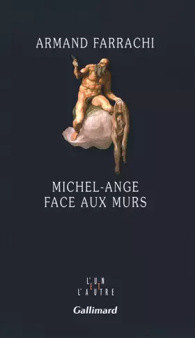 Couverture du produit · Michel-Ange face aux murs