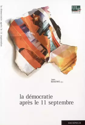 Couverture du produit · LA DEMOCRATIE APRES LE 11 SEPTEMBRE