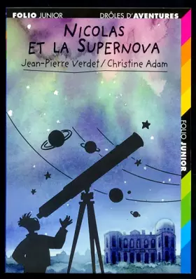 Couverture du produit · Nicolas et la Supernova