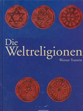 Couverture du produit · Die Weltreligionen