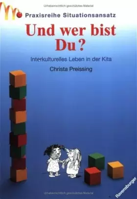 Couverture du produit · Und wer bist Du? (Praxisreihe Situationsansatz im Kindergarten)