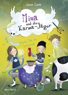 Couverture du produit · Mina und die Karma-Jäger - Fiese Tat im Internat
