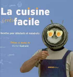 Couverture du produit · La cuisine très facile : Recettes pour débutants et maladroits