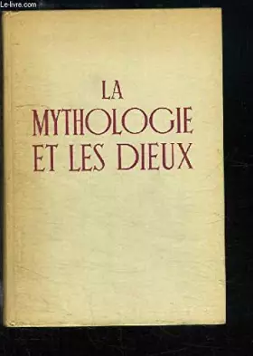 Couverture du produit · La Mythologie et les Dieux. Petite histoire de la Mythologie et des Dieux.