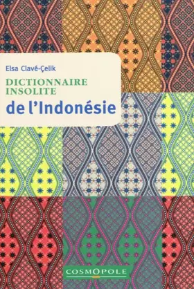 Couverture du produit · Dictionnaire insolite de l'Indonésie
