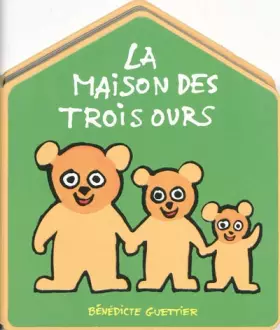 Couverture du produit · La Maison des trois ours