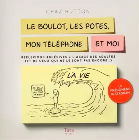 Couverture du produit · le boulot, les potes, mon telephone et moi