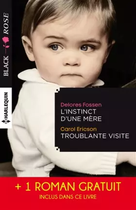 Couverture du produit · L'instinct d'une mère - Troublante visite - Le miroir du mensonge