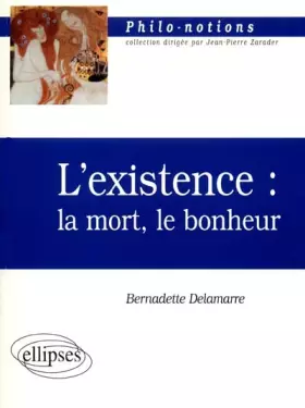 Couverture du produit · L'Existence - La Mort - Le Bonheur
