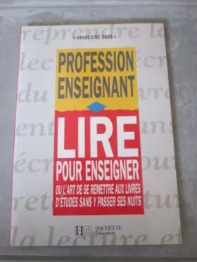 Couverture du produit · Lire pour enseigner